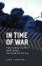 [Chicago Studies in American Politics 01] • In Time of War Understanding American Public Opinion From World War II to Iraq